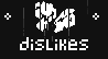 dislikes