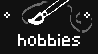 hobbies